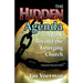 The Hidden Agenda: A Look Beyond the Emerging Church