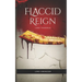 Flaccid Reign