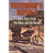 Freedom's Rush II: More Tales from the Biker and the Beast