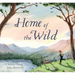 Home of the Wild