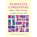 Dementia Caregivers Share Their Stories: A Support Group in a Book