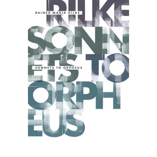 Sonnets to Orpheus