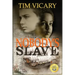 Nobody's Slave