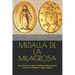 Medalla de la Milagrosa: Oraciones para consagrar a la familia y todas las áreas de la vida con la medalla de la virgen milagrosa