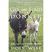 Go and Find a Donkey: Multiple Choice Bible Studies for Holy Week