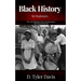 The Great Migration, The Great Depression, and Eleanor Roosevelt: Black History for Beginners