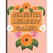 Dementia Memory Games: Try Your Hands At This Set Of Memory Games For Elderly And People Who Suffer With Dementia.