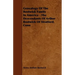 Genealogy Of The Bostwick Family In America - The Descendants Of Arthur Bostwick Of Stratford, Conn