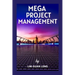 Mega Project Management: Culture, Economy, and Society