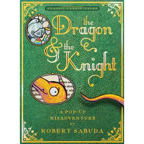 The Dragon & the Knight: A Pop-Up Misadventure