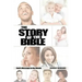 The Story of the Bible: God's Message to the World
