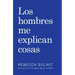 Los Hombres Me Explican Cosas