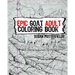 Epic Goat Adult Coloring Book