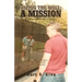 Facing the Wall: A Mission