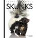 Skunks