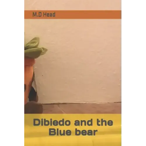 Dibiedo and the Blue bear