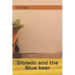 Dibiedo and the Blue bear