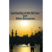 Spirituality of the Shi'ism and Other Discourses