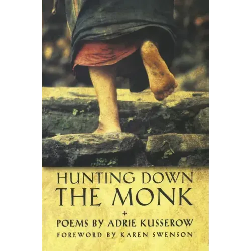 Hunting Down the Monk