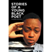 Stories of a Young Black Poet: 2-Volume Collection