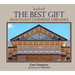 The Best Gift: Montana's Carnegie Libraries