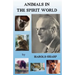 Animals in the Spirit World