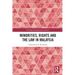 Minorities, Rights and the Law in Malaysia