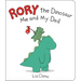 Rory the Dinosaur: Me and My Dad