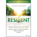 Resilient: How to Overcome Anything and Build a Million Dollar Business with or Without Capital