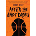 After the Shot Drops