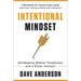 Intentional Mindset: Developing Mental Toughness and a Killer Instinct