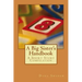 A Big Sister's Handbook: A Short Story Compilation