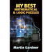 My Best Mathematical and Logic Puzzles