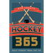 Hockey 365: Daily Stories from the Ice