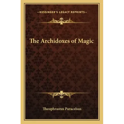 The Archidoxes of Magic