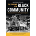 The Forging of a Black Community: Seattle's Central District from 1870 Through the Civil Rights Era