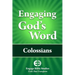 Engaging God's Word: Colossians