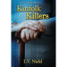 Kinfolk Killers: An Olive Reader Mystery