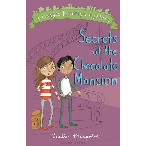 Secrets at the Chocolate Mansion