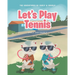 Let's Play Tennis