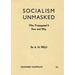 Socialism Unmasked: Who Propagated It-How and Why