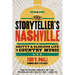 The Storyteller's Nashville: A Gritty & Glorious Life in Country Music