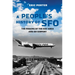 A People's History of Sfo: The Making of the Bay Area and an Airport