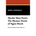 Murder Most Poetic: The Mystery Novels of Ngaio Marsh