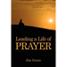 Leading a Life of Prayer