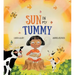 Sun in My Tummy: How the Food We Eat Gives Us Energy from the Sun