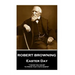 Robert Browning - Easter Day: "I show you doubt, to prove that faith exists"