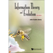 Information Theory and Evolution (Third Edition)
