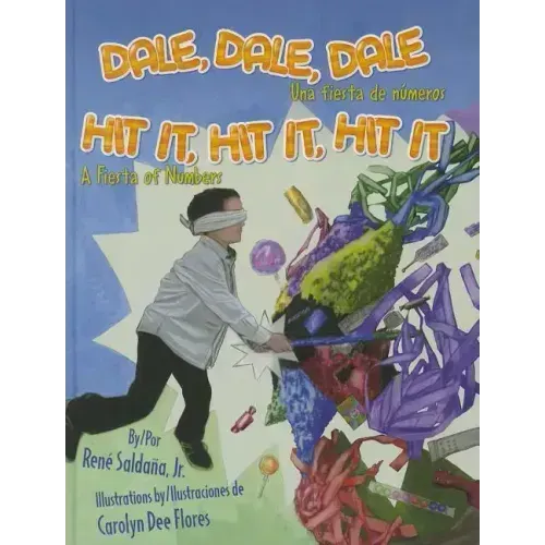 Dale, Dale, Dale / Hit It, Hit It, Hit It: Una Fiesta de Numeros / A Fiesta of Numbers