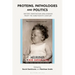 Proteins, Pathologies and Politics: Dietary Innovation and Disease from the Nineteenth Century